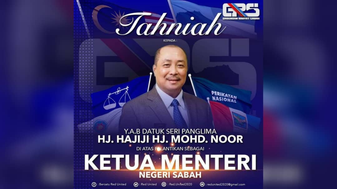 Congratulatory poster of Sabah’s new Chief Minister, Hajiji Noor. Photo: Gabungan Rakyat Sabah/Twitter
