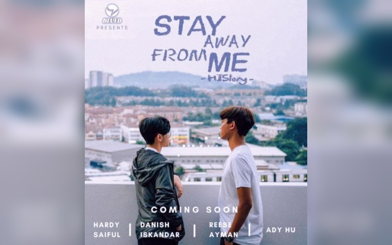 The poster for ‘Stay Away From Me,’ a boy-love series filmed in Malaysia. Photo: Kmmkfriz/Twitter
